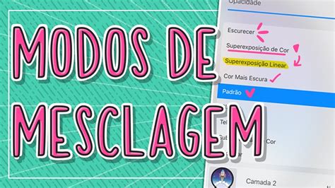 COMO USAR OS MODOS DE MESCLAGEM DO PROCREATE Aprendendo Sobre Os