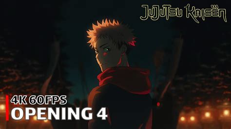 Jujutsu Kaisen Opening 4 SPECIALZ 4K 60FPS Creditless CC YouTube