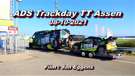 Ads Trackday Tt Assen Youtube