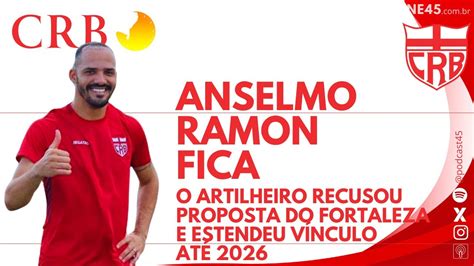 Crb Anuncia Perman Ncia De Anselmo Ramon Que Recusou Proposta Do