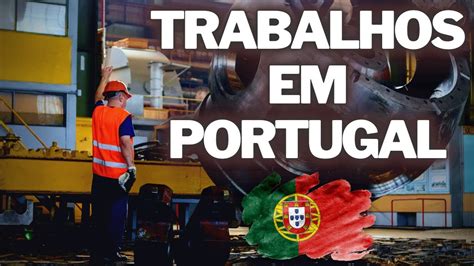 Como Conseguir EMPREGO Em PORTUGAL YouTube