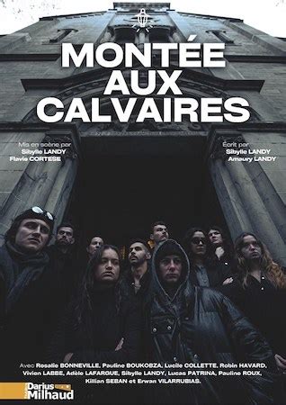 Montée aux calvaires une création originale du Collectif Les