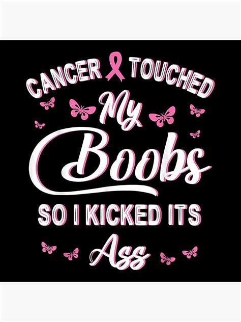 Breast Cancer Touched My Boobs So I Kicked It S Ass Fighting Art