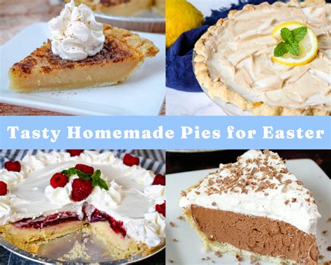 Tasty Homemade Pies For Easter Just A Pinch