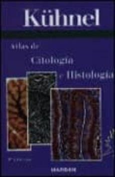 ATLAS DE CITOLOGIA E HISTOLOGIA WOLFGANG KUHNEL Segunda Mano