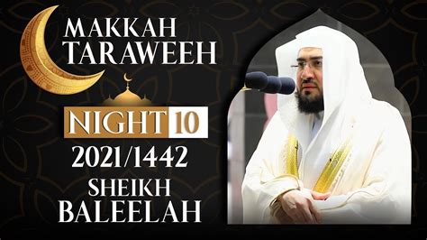 Beautiful Quran Recitation Makkah Taraweeh Highlights Night