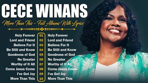 Holy Forever Top Greatest Powerful Songs Of Cece Winans With