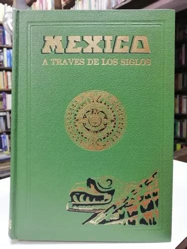 Enciclopedia México Través De Los Siglos 4t Falta Tomo 5 Envío gratis