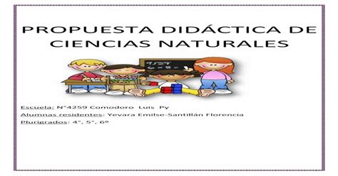 Propuesta Didáctica De Ciencias Naturales Sexto Autoguardado Pdf Document