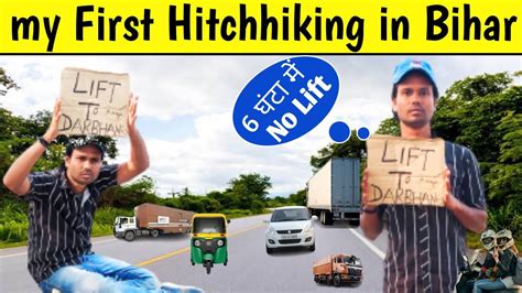 First Hitchhiking Ll Hitchhiking In India Ll Gareeb India YouTube