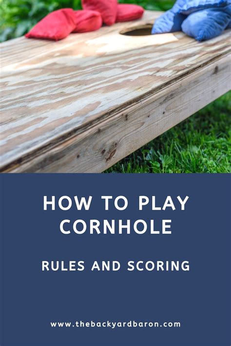 How To Play Cornhole Equipment Rules And Scoring In 2023 Cornhole