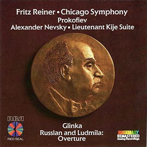 Fritz Reiner Alexander Nevsky Lieutenant Kije Prokofiev Glinka