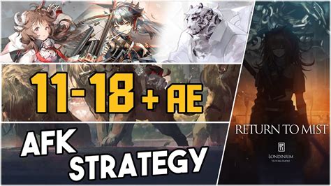 11 18 Adverse Environment AFK Strategy Arknights YouTube