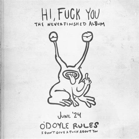 I Don T Give A Fuck About You Single By O Doyle Rules Spotify