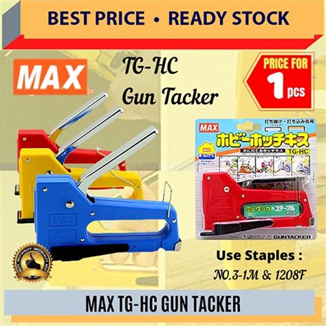 Pembekal Max Stapler Gun Tacker Tg Hc Pengokot Max Tg Hc Tacker Gun