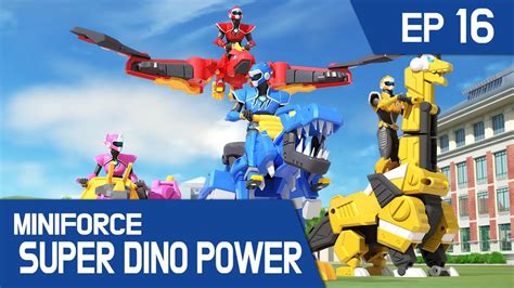 MINIFORCE Super Dino Power Ep 16 Showdown With The Boss YouTube