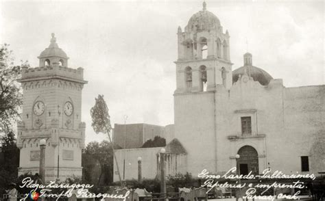 Plaza Zaragoza Y Templo Parroquial Parras De La Fuente Coahuila