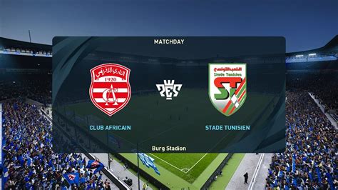 Club Africain Vs Stade Tunisien Tunisian Ligue