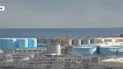 Tiongkok Protes Keras Rencana Jepang Buang Limbah Nuklir Ke Laut