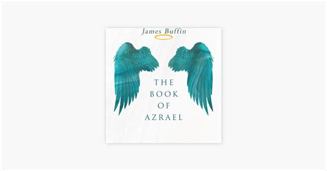 ‎The Book of Azrael (Unabridged) by James Buffin on Apple Books
