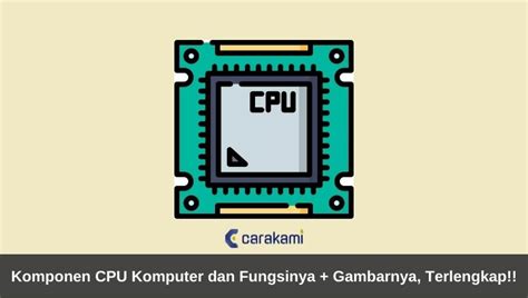 Bagian Bagian Cpu Dan Fungsinya Itugas The Best Porn Website