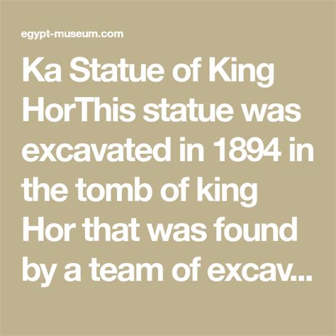 Ka Statue of King HorThis statue was excavated in 1894 in the tomb of ...