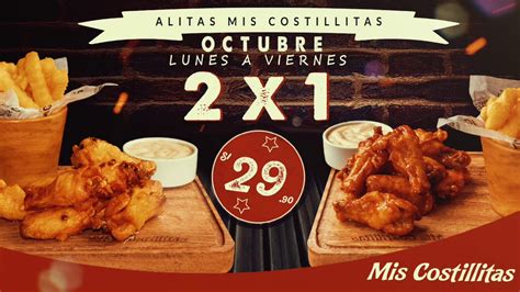 Alitas 2x1 Mis Costillitas Promo Octubre 2019 Youtube