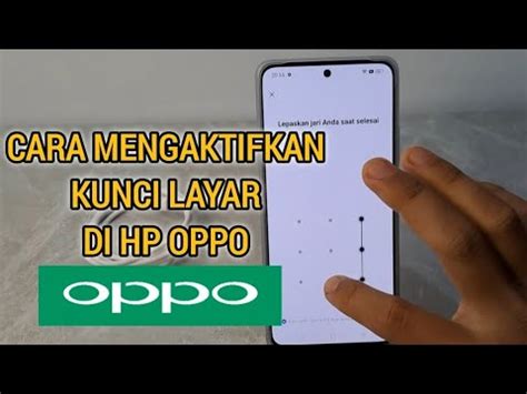 Cara Mengaktifkan Kunci Layar Di Oppo Youtube