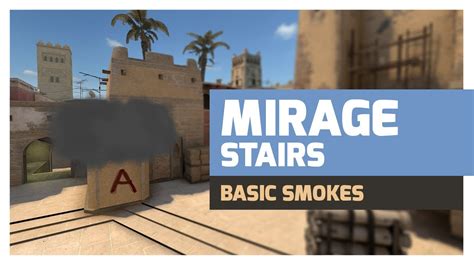 Mirage Stairs Smoke Basic Smokes Cs Go Active Youtube