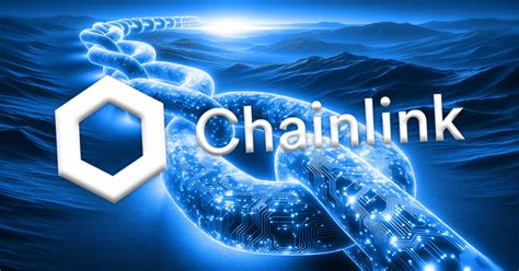 Chainlink lance des fonctionnalités révolutionnaires pour des