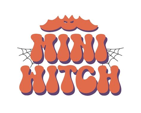 Premium Vector Mini Witch Funny Halloween Quote Retro Wavy D