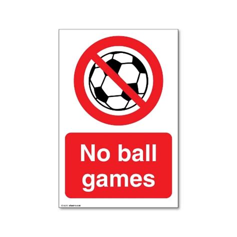 Jaf Graphics No Ball Games Sign