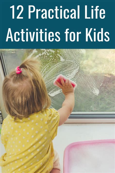 12 Practical Life Activities For Kids