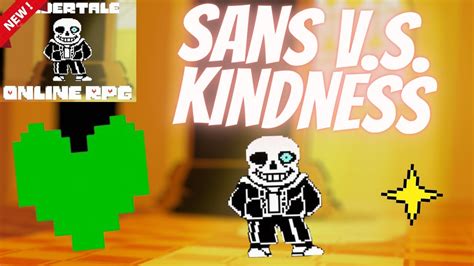 Sans Vs Kindness Undertale Online Rpg Youtube