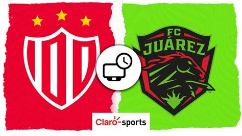 Necaxa Vs Juárez En Vivo Horario Y Dónde Ver Por Tv El Partido De La