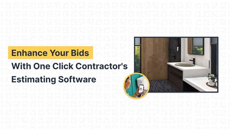 Enhance Your Bids with One Click Contractor's Estimating Software
