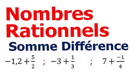 Maths 4ème Les nombres rationnels somme et différence Exercice 8