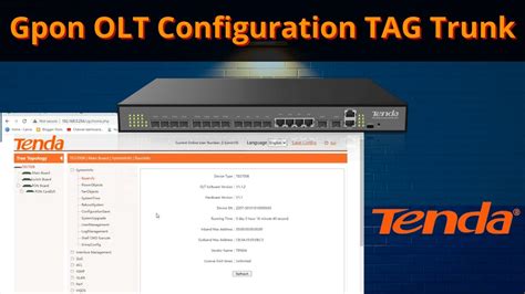 GPON OLT Configuration GPON OLT Config TAG Trunk Method Tenda