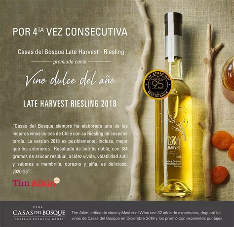 Late Harvest Riesling Vino Dulce Del Año Tim Atkin Casasdelbosque