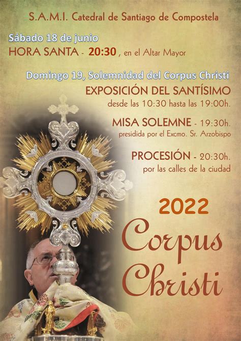 Solemnidad Del Corpus Christi A O Santo Compostelano