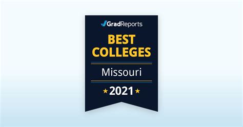 2021 Best Colleges In Missouri By Salary Score Gradreports