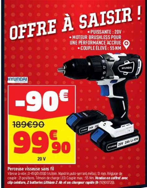 Offre Perceuse Visseuse Sans Fil Hyundai Chez Bricorama