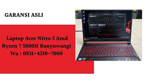 Garansi Asli Laptop Acer Nitro 5 Amd Ryzen 7 5800h Banyuwangi Wa 083142107000 By Distributor