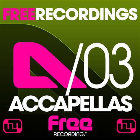 ‎Free Recordings Acapellas 03 by Various Artists on Apple Music