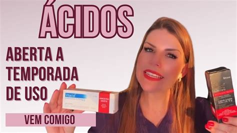 Ácidos é hora de usar ÁCIDO RETINÓICO VITACID E VITANOL para melasma