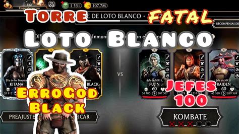 Torre Loto Blanco FATAL Jefes 100 Mortal Kombat Mobile YouTube