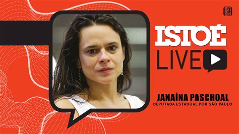 IstoÉ Live Janaína Paschoal fala sobre política brasileira nesta sexta