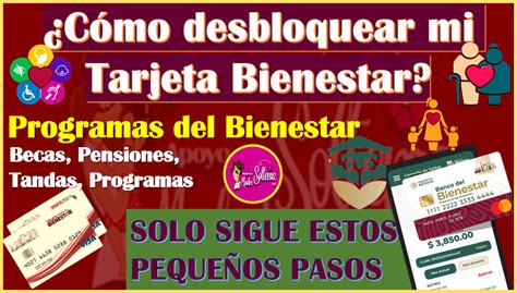 Desbloquea Tu Tarjeta Del Banco Del Bienestar Solo Sigue Estos