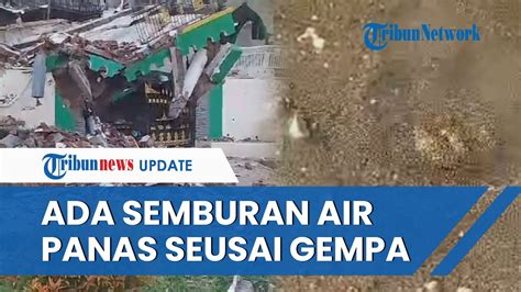 Muncul Semburan Air Panas Di Bawean Seusai Terjadi Gempa Pakar