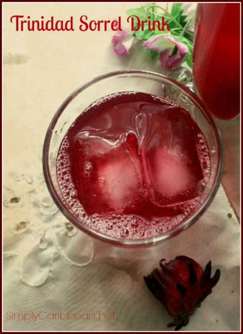 Trinidad Sorrel Drink Recipe Trinidad Recipes Caribbean Recipes